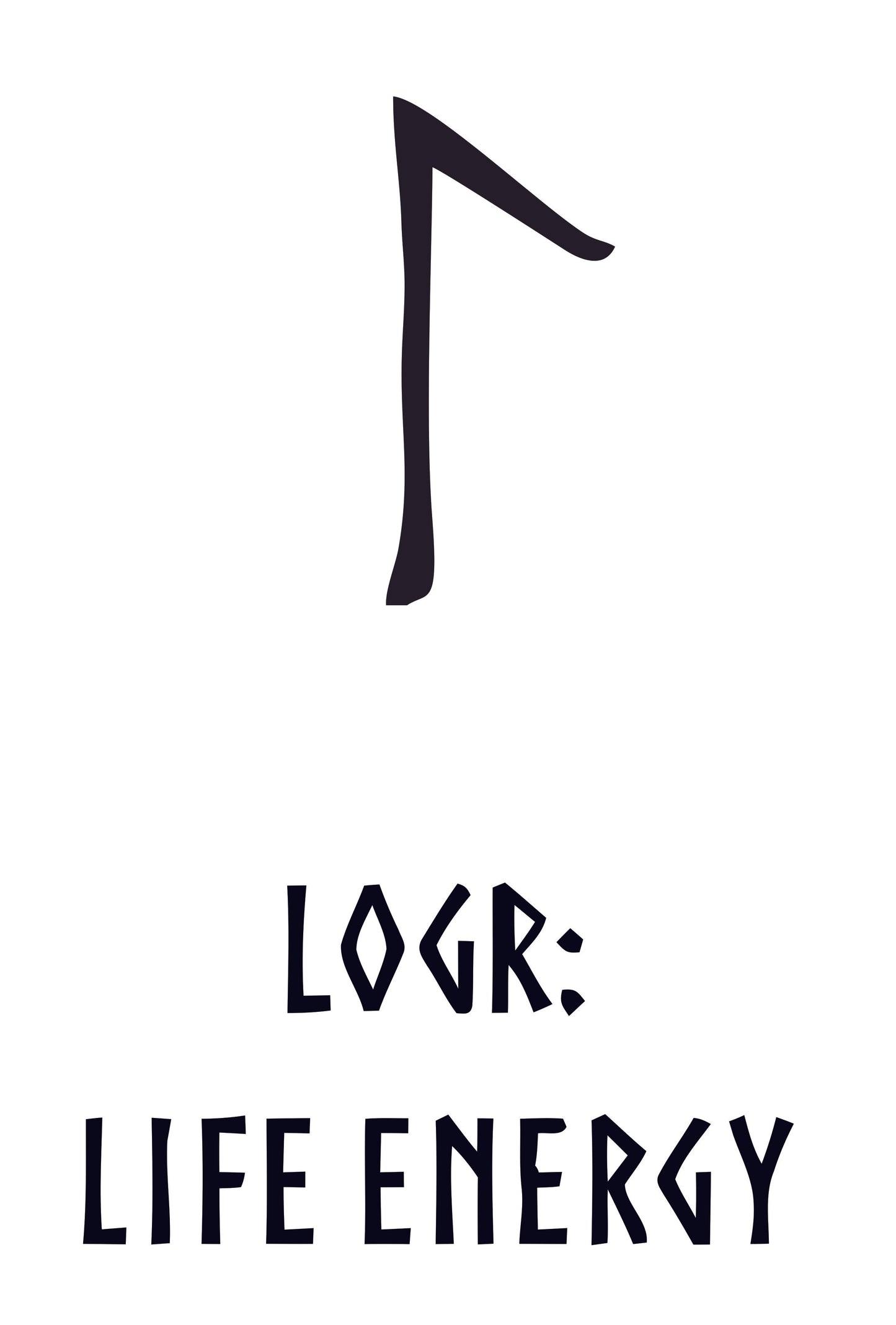 LOGR: LIFE ENERGY - Younger Futhark Series (For Blacksmiths)