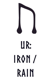 UR: IRON / RAIN - Younger Futhark Series (For Blacksmiths)